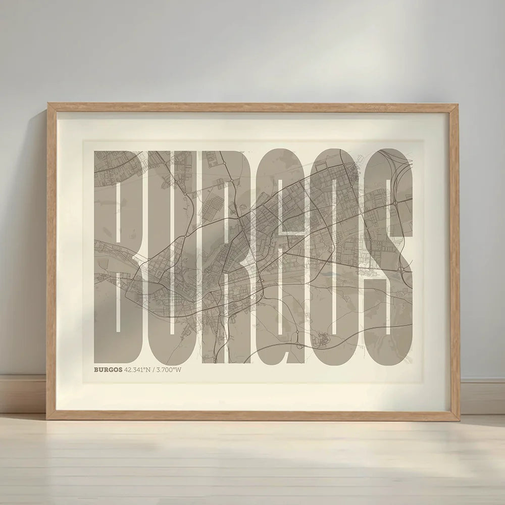 Framed Burgos in Extra Compressed design, where the letters are tightly squeezed to fit the city's map shape designed in light brown and an off-white background with a white margin border in a warm lit minimalist setting