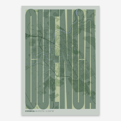 The map of Cuenca and letters of its name in a giclée print designed in two green tones