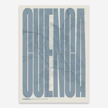 The map of Cuenca and letters of its name in a giclée print designed in bluish gray and an off-white background