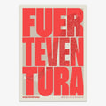 The map of Fuerteventura in Extra Compressed design, where the letters are tightly squeezed to fit the city's map shape designed in red and an off-white background