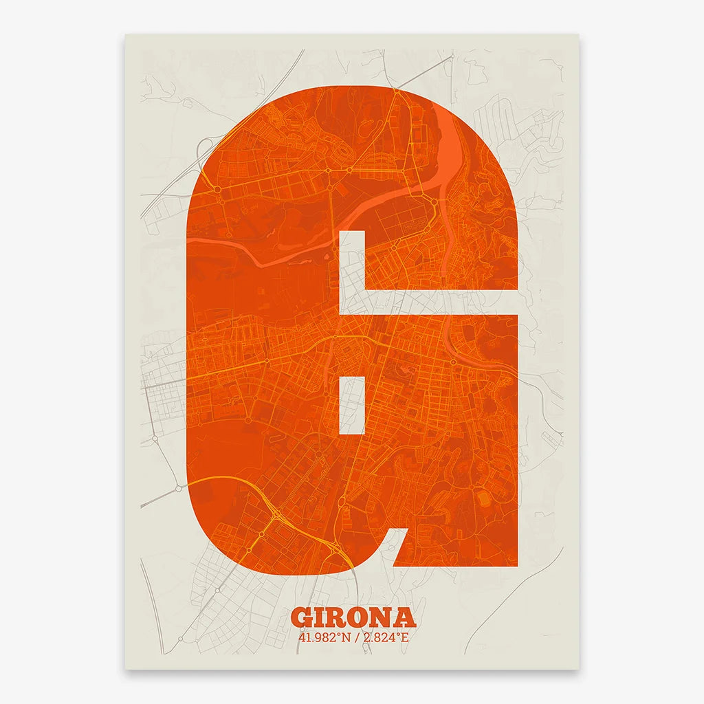 Decorative print of Girona composed with letters in a heavy geometric font printed on orange and an off-white background