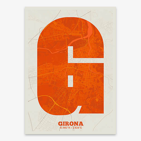 Decorative print of Girona composed with letters in a heavy geometric font printed on orange and an off-white background
