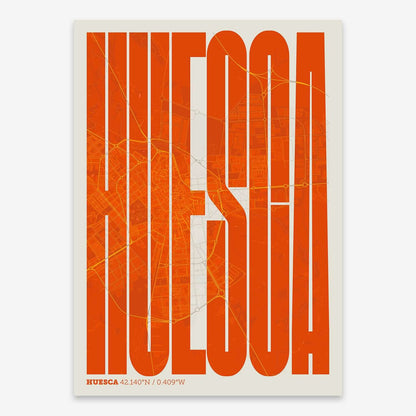 The map of Huesca and letters of its name in a giclée print designed in orange and an off-white background