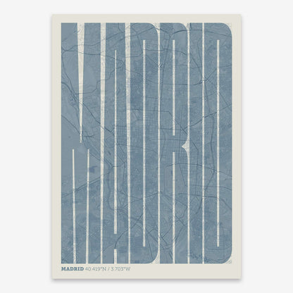 The map of Madrid and letters of its name in a giclée print designed in bluish gray and an off-white background