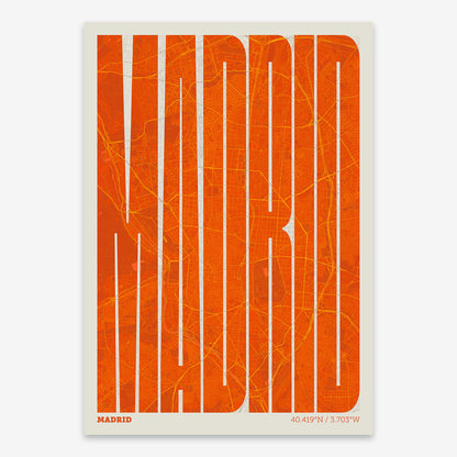 The map of Madrid and letters of its name in a giclée print designed in orange and an off-white background