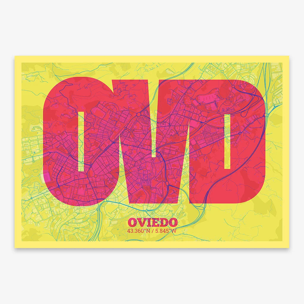 Decorative print of Oviedo composed with letters in a heavy geometric font printed on yellow and fuchsia