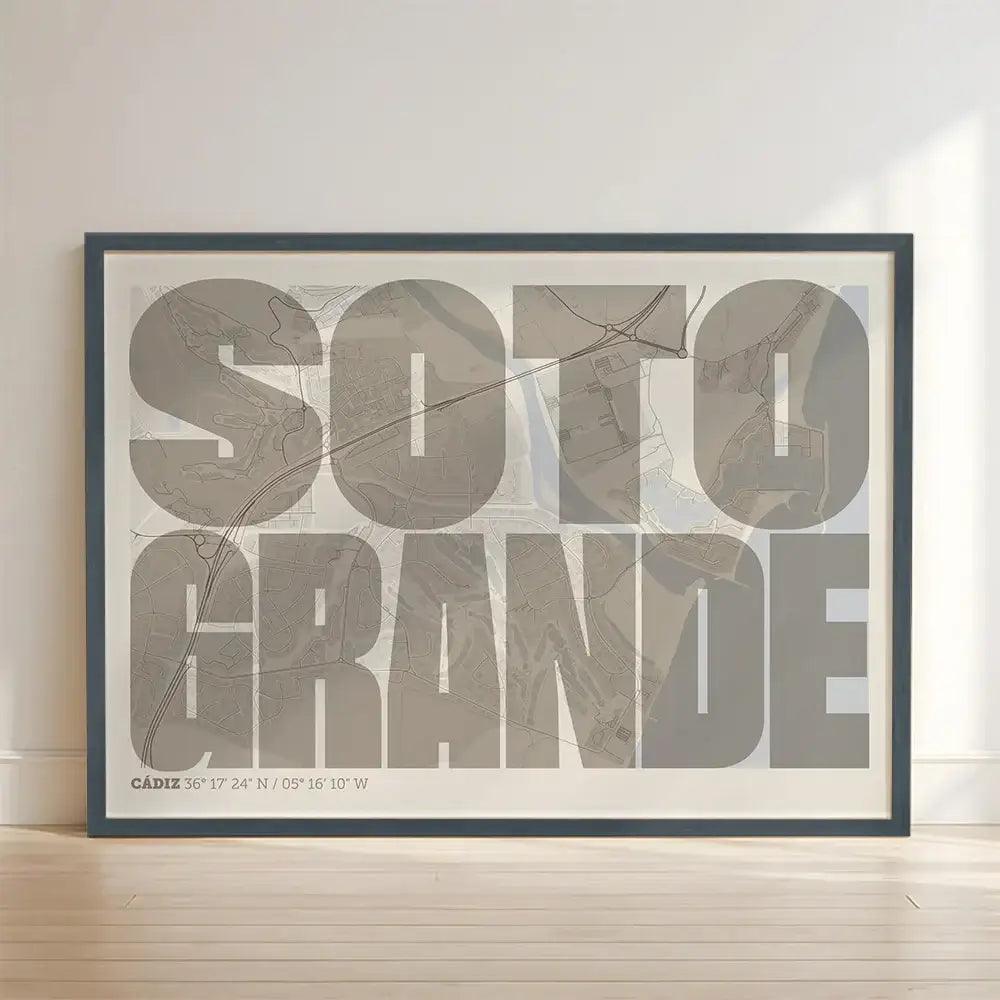 Framed Sotogrande in Extra Compressed design, where the letters are tightly squeezed to fit the city's map shape designed in light brown and an off-white background with no border edge-to-edge print leaning against a wall