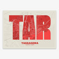 Decorative print of Tarragona composed with letters in a heavy geometric font printed on red and an off-white background
