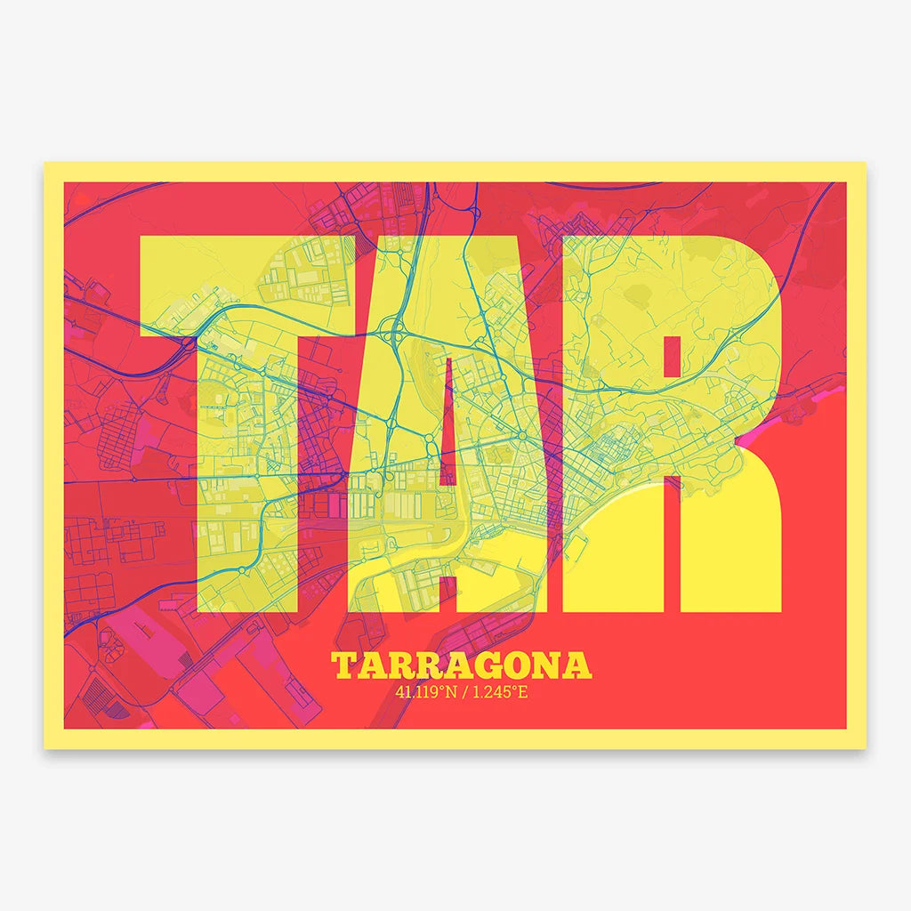 Decorative print of Tarragona composed with letters in a heavy geometric font printed on yellow and fuchsia