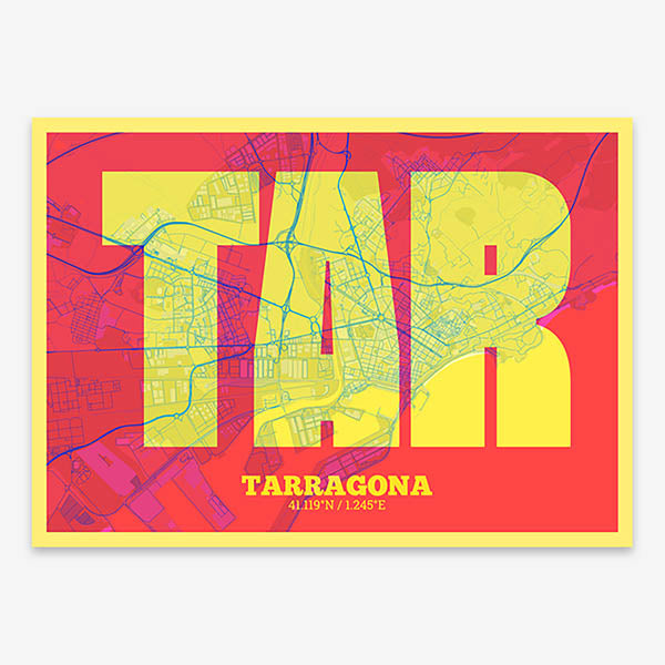 Decorative print of Tarragona composed with letters in a heavy geometric font printed on yellow and fuchsia