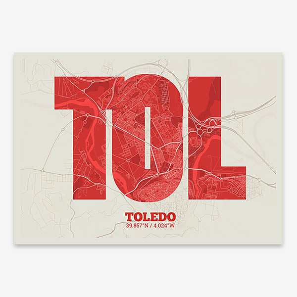Decorative print of Toledo composed with letters in a heavy geometric font printed on red and an off-white background