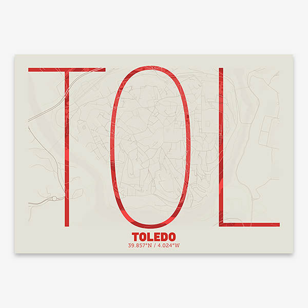 Poster of Toledo composed with letters in extra light font printed on red and an off-white background