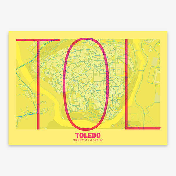 Poster of Toledo composed with letters in extra light font printed on yellow and fuchsia