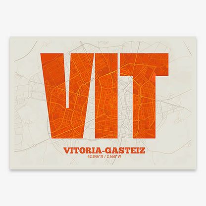 Decorative print of Vitoria-Gasteiz composed with letters in a heavy geometric font printed on orange and an off-white background